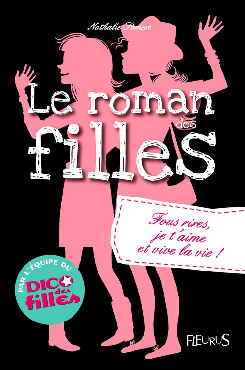 ebook cover of Fous rires, je t'aime et vive la vie !, by Nathalie Somers