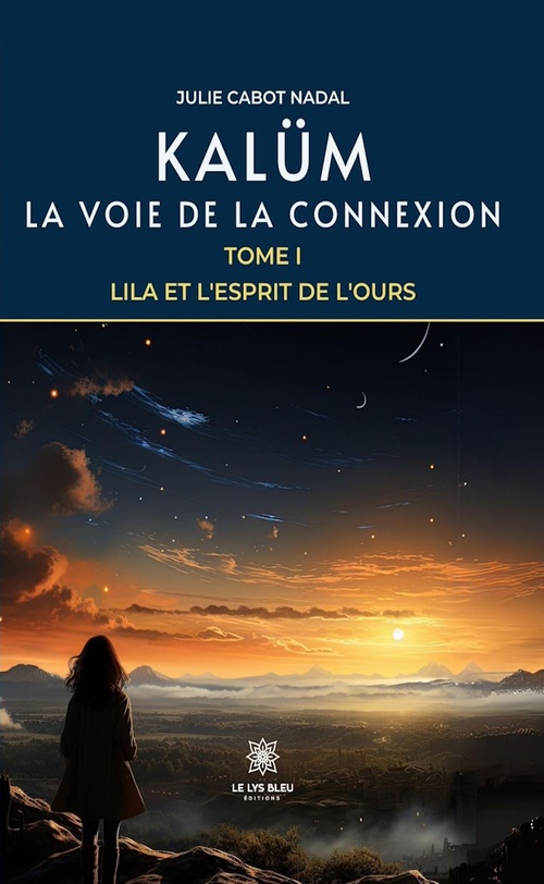 Couverture ebook de Kalüm - La voie de la connexion - Tome 1, de Julie Cabot Nadal