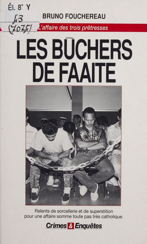 Couverture ebook de Les Bûchers de Faaite, de Bruno Fouchereau