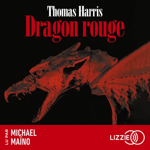 Couverture audiobook de Dragon rouge, de Thomas Harris