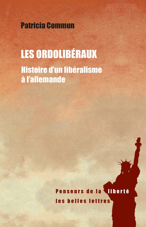 Couverture ebook de Les Ordolibéraux, de Patricia Commun
