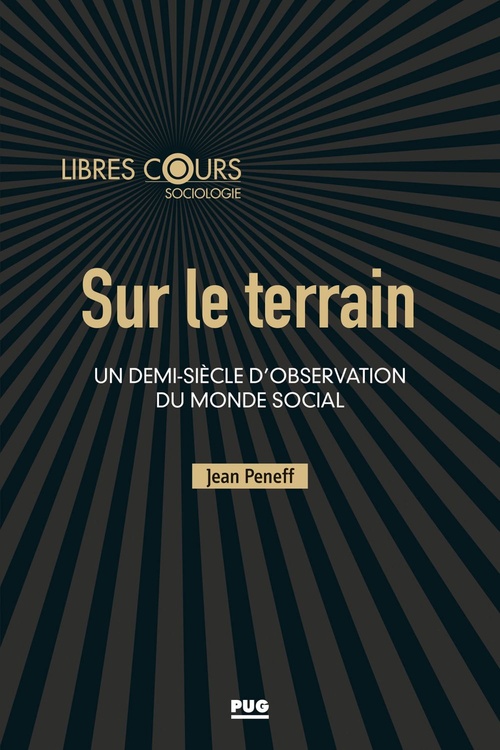 ebook cover of Sur le terrain, by Jean Peneff