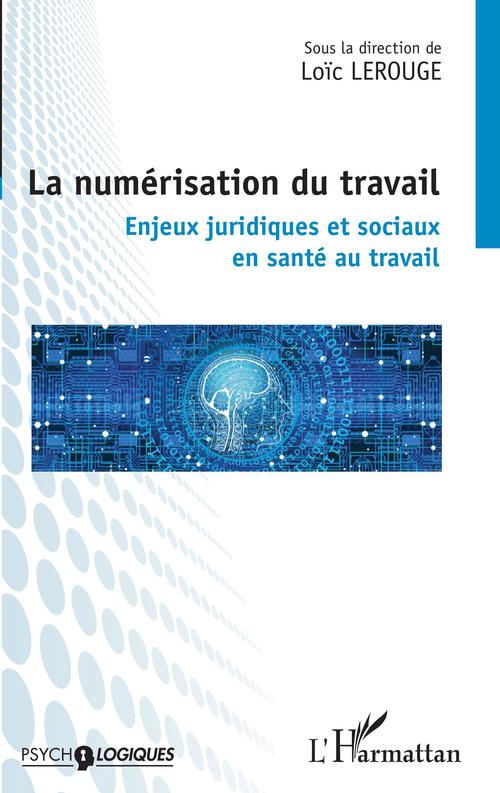 ebook cover of La numérisation du travail, by Loïc Lerouge