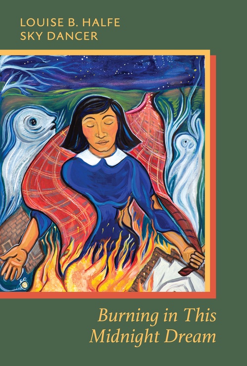 ebook cover of Burning in This Midnight Dream, by Louise B. Halfe