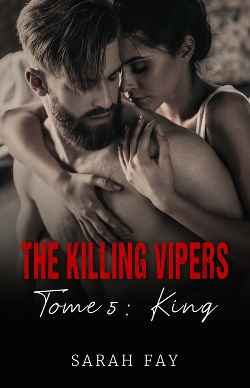ebook cover of The Killing Vipers - Tome 5 - King, by Sarah Fay
