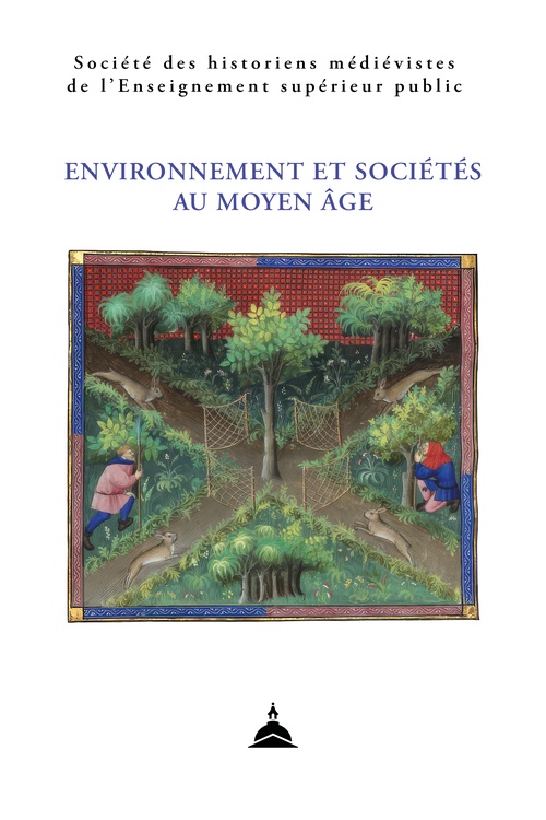 ebook cover of Environnement et sociétés au Moyen Âge, by