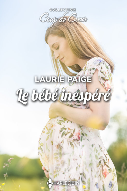 ebook cover of Le bébé inespéré, by Laurie Paige