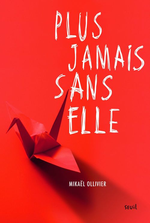 Couverture ebook de Plus jamais sans elle, de Mikaël Ollivier