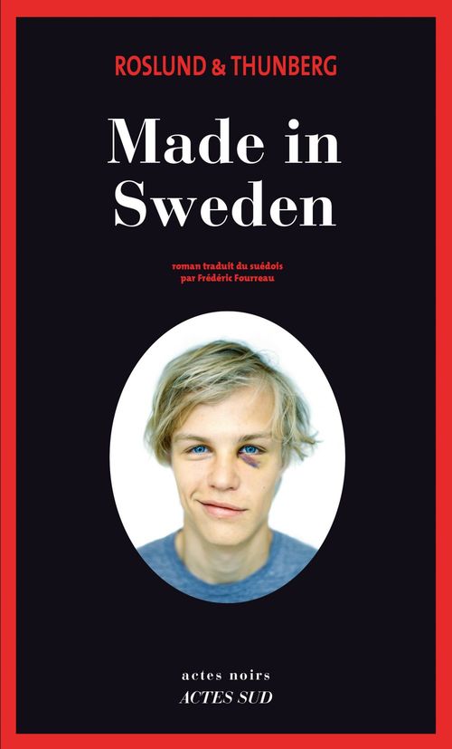 ebook cover of Made in Sweden, by Anders Roslund, Stefan Thunberg