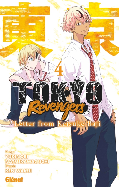 ebook cover of Tokyo Revengers - Letter from Keisuke Baji - Tome 04, by Yukinori Natsukawaguchi
