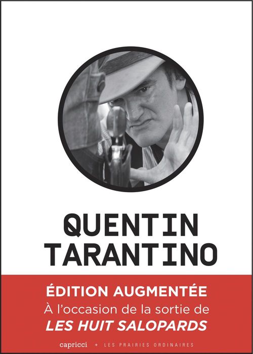 ebook cover of Quentin Tarantino, un cinéma déchaîné (édition augmentée), by Emmanuel Burdeau, Nicolas Vieillescazes