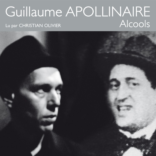 audiobook cover of Alcools, by Guillaume Apollinaire