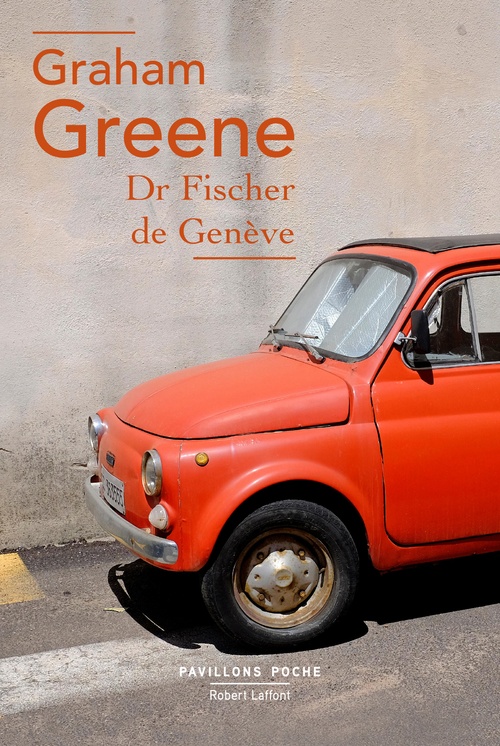 Couverture ebook de Dr Fischer de Genève, de Graham Greene