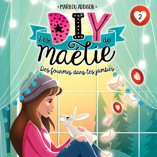 Couverture audiobook de Les DIY de Maélie - tome 2, de Marilou Addison