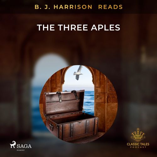 audiobook cover of B. J. Harrison Reads The Three Apples, by -  Anonymous