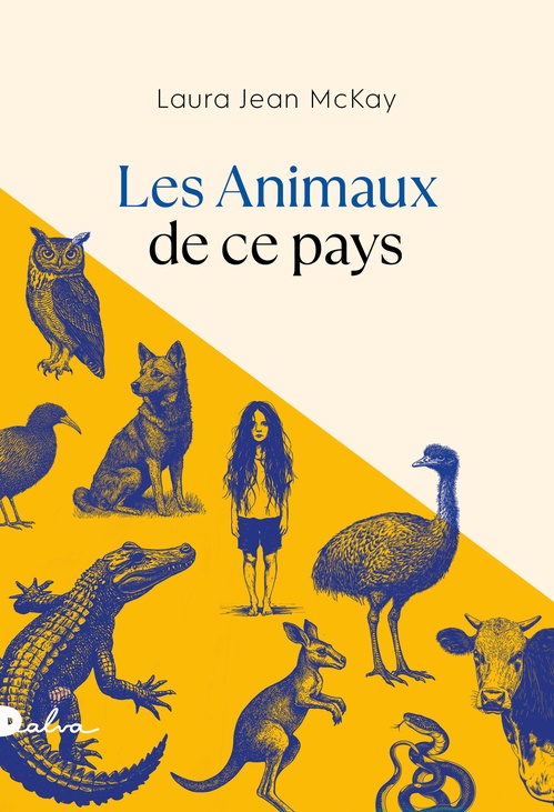 ebook cover of Les animaux de ce pays, by Laura Jean McKay