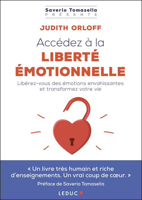 ebook cover of Accédez à la liberté émotionnelle, by Judith Orloff, Saverio Tomasella