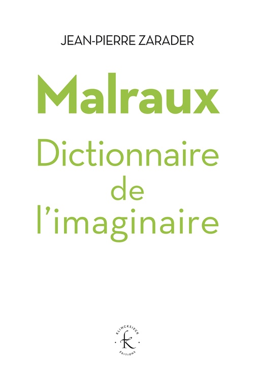 Couverture ebook de Malraux. Dictionnaire de l'imaginaire, de Jean-Pierre Zarader