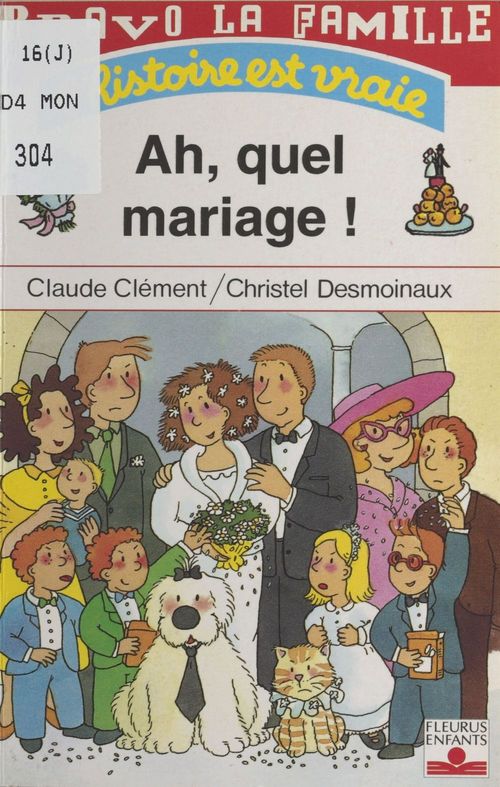 Couverture ebook de Bravo la famille : Ah, quel mariage !, de Collectif