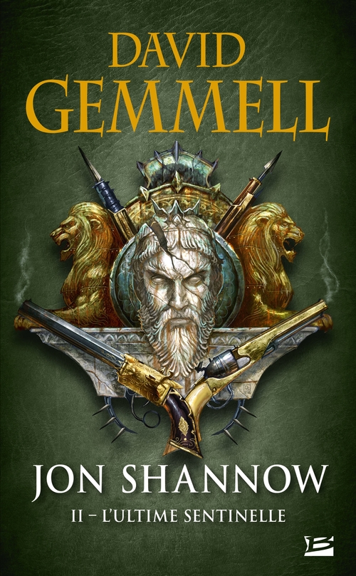 ebook cover of Jon Shannow, T2 : L'Ultime Sentinelle, by David Gemmell, Rosalie Guillaume