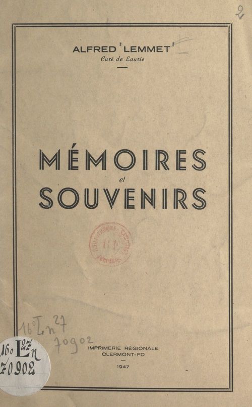 Couverture ebook de Mémoires et souvenirs, de Alfred Lemmet