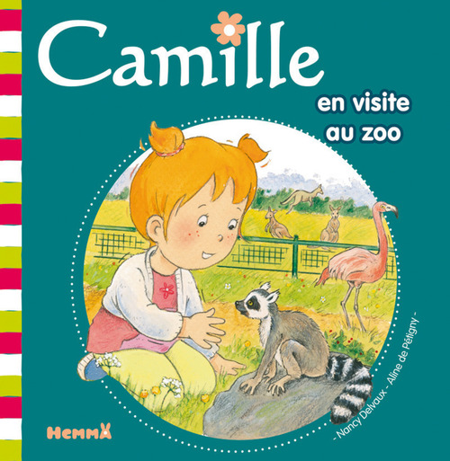 Couverture ebook de Camille en visite au zoo T30, de Nancy Delvaux, Aline de Pétigny