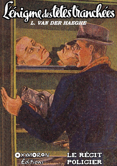 ebook cover of L'énigme des têtes tranchées, by L. Van Der Haeghe