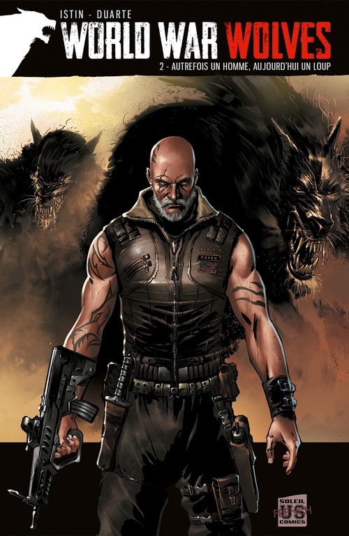 ebook cover of World War Wolves T02 - Autrefois un homme, aujourd'hui un loup, by Jean-Luc Istin