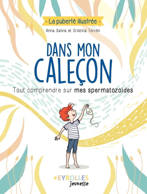 ebook cover of Dans mon caleçon, by Anna Salvia, Cristina Torrón