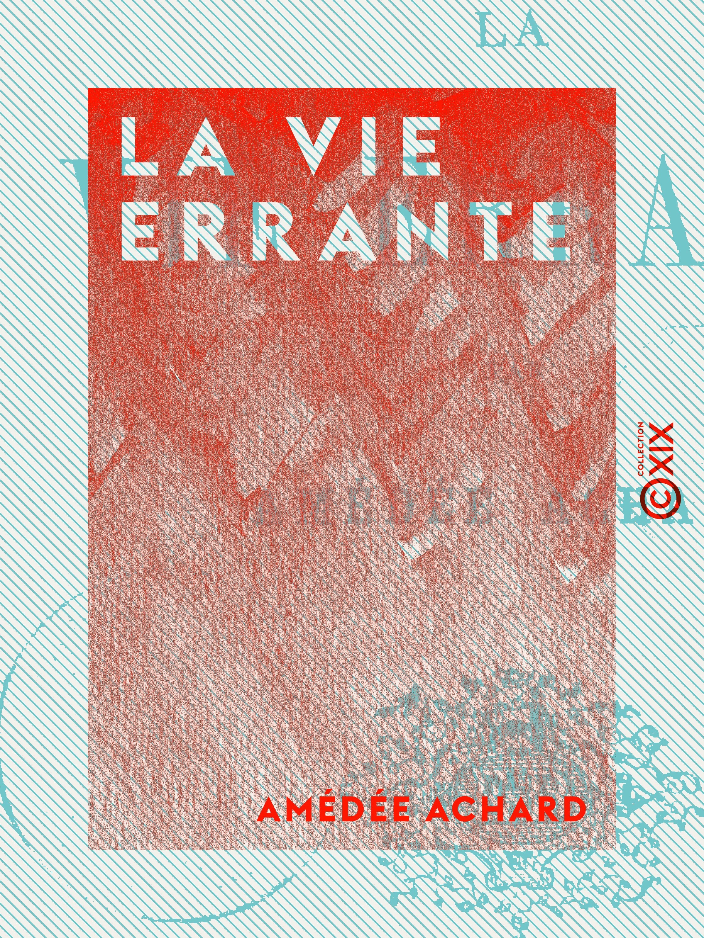 ebook cover of La Vie errante, by Amedee Achard