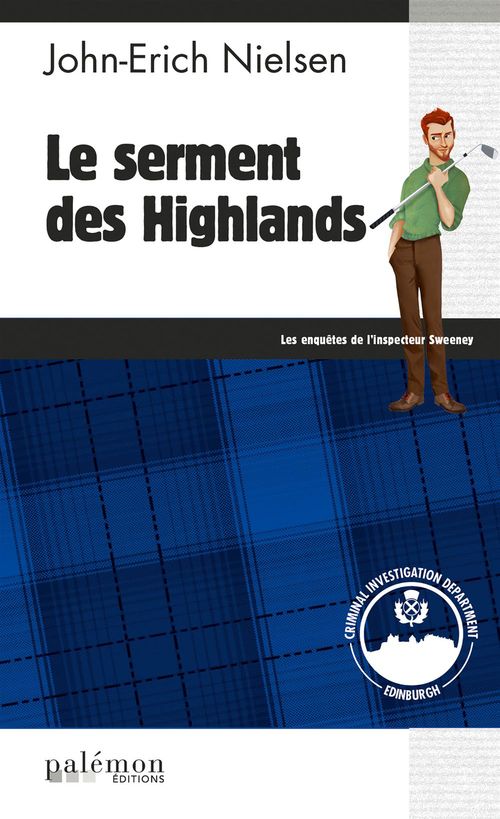Couverture ebook de Le serment des Highlands, de John-Erich Nielsen