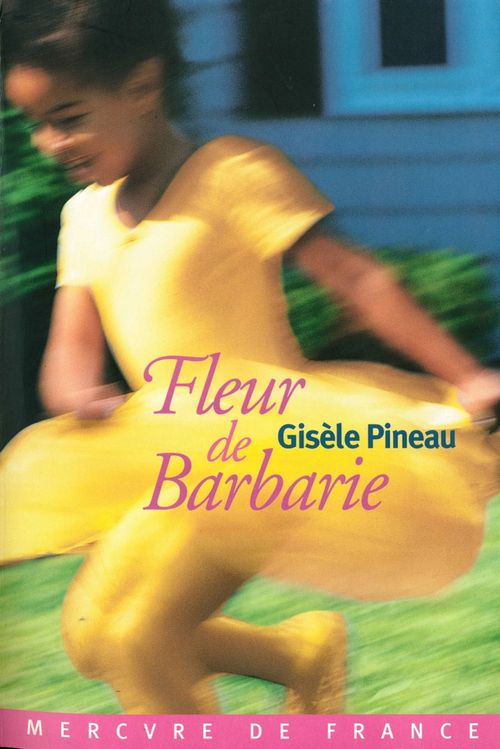 Couverture ebook de Fleur de Barbarie, de Gisèle Pineau