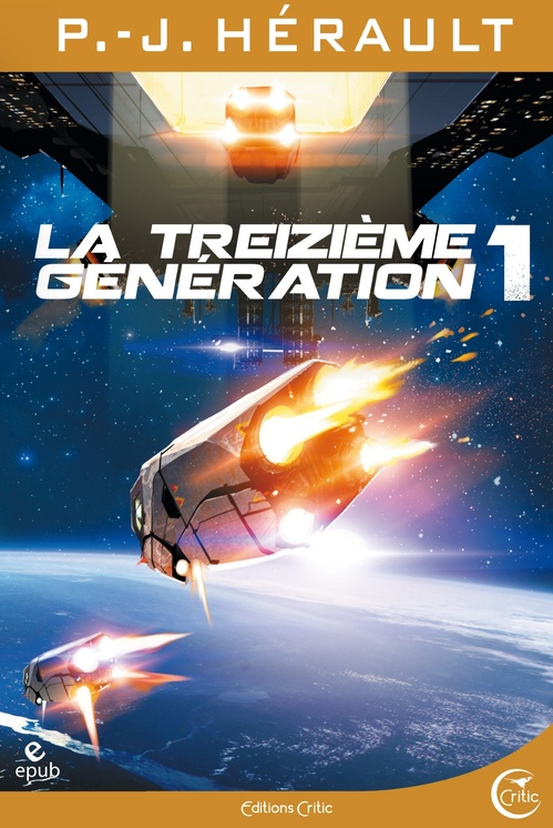 Couverture ebook de La Treizième Génération, tome 1, de Paul-jean Hérault