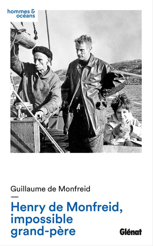 ebook cover of Henry de Monfreid, impossible grand-père, by Guillaume de Monfreid