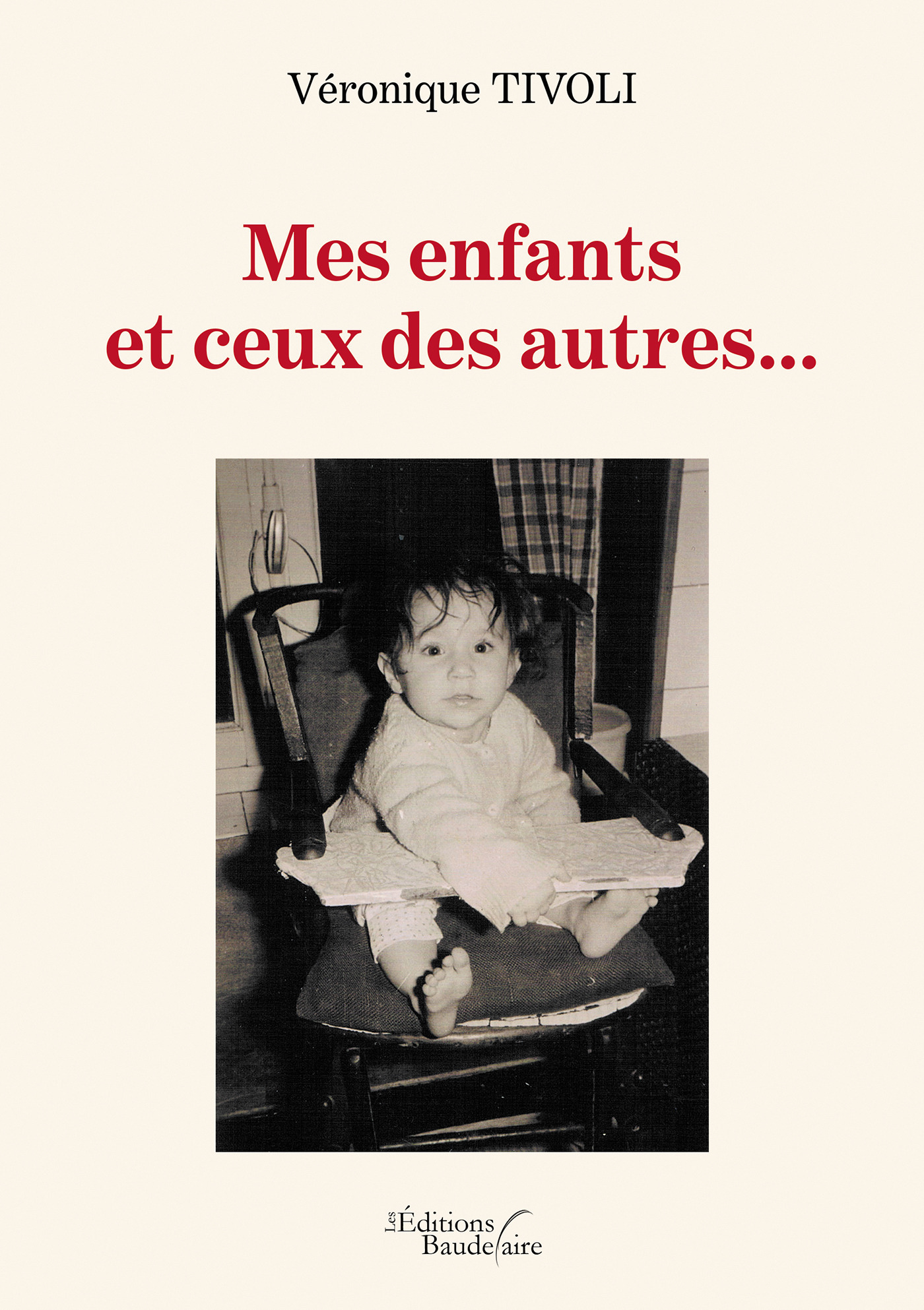 ebook cover of Mes enfants et ceux des autres..., by Véronique Tivoli