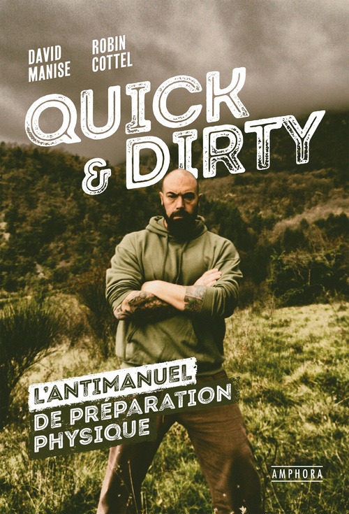Couverture ebook de Quick & dirty, de Robin Cottel, David Manise