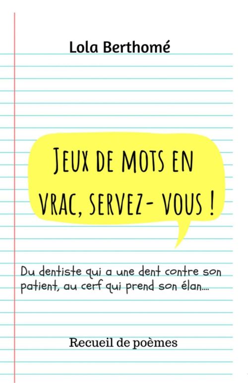 Couverture ebook de Jeux de mots en vrac, servez-vous !, de Lola Berthome