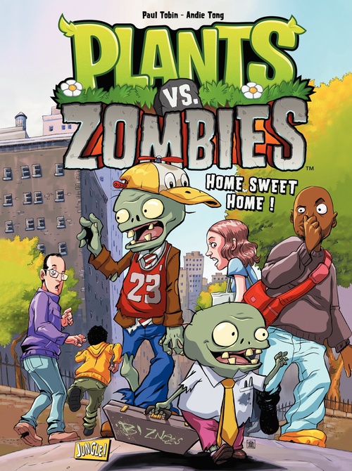 ebook cover of Plants vs Zombies - Tome 4 - Home Sweet Home, by Paul Tobin, Andie Tong