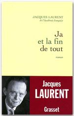 ebook cover of Ja et la fin de tout, by Jacques Laurent