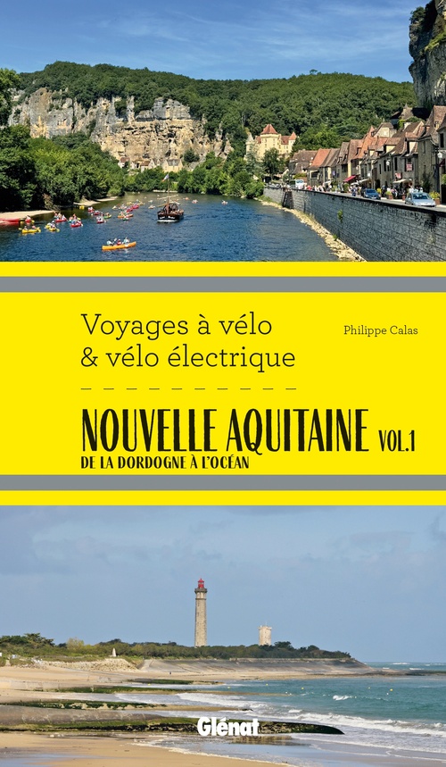 Couverture ebook de Nouvelle Aquitaine vol.1, de Philippe Calas