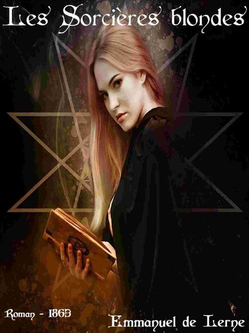 Couverture ebook de Les Sorcières blondes, de Emmanuel De Lerne