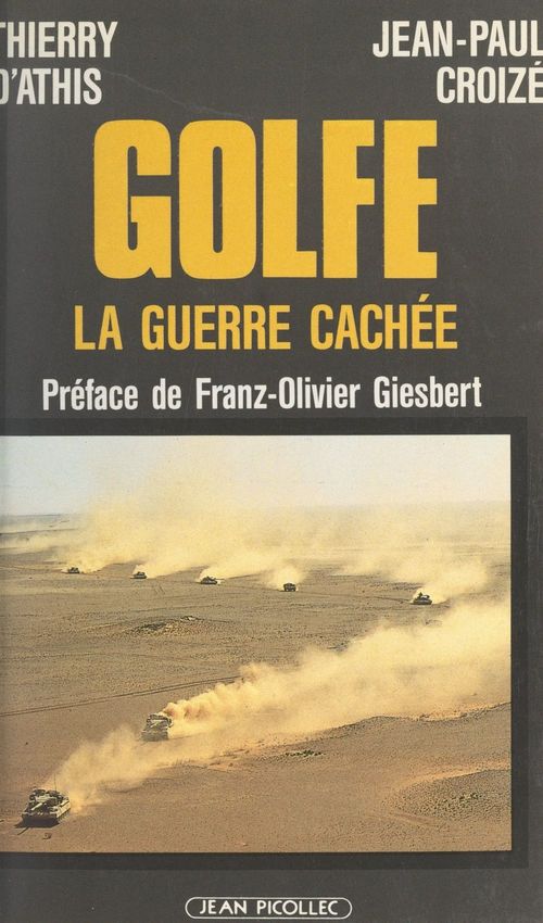 ebook cover of Golfe : la guerre cachée, by Thierry d' Athis, Jean-paul Croizé