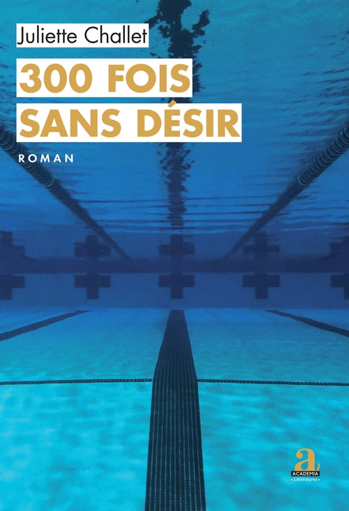 Couverture ebook de 300 fois sans désir, de Juliette Challet