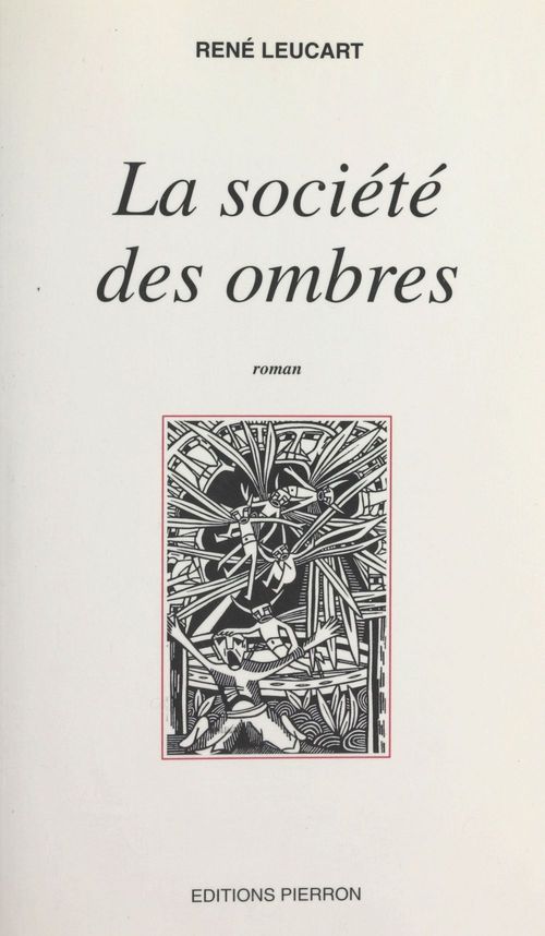 Couverture ebook de La société des ombres, de Rene Leucart