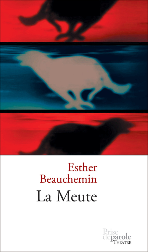 ebook cover of La Meute, by Esther Beauchemin