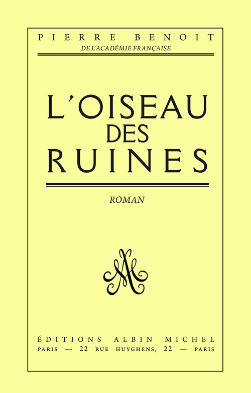 ebook cover of L'Oiseau des ruines, by Pierre Benoit