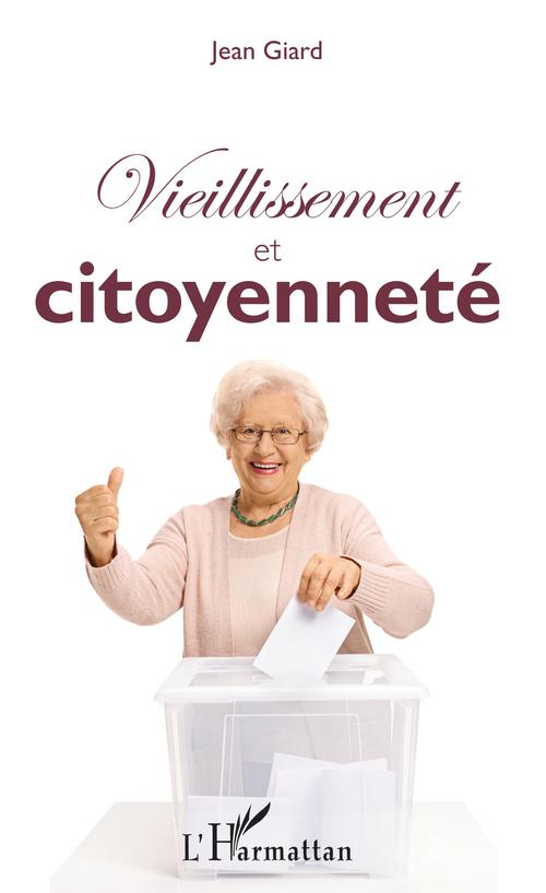 Couverture ebook de Vieillissement et citoyenneté, de Jean Giard