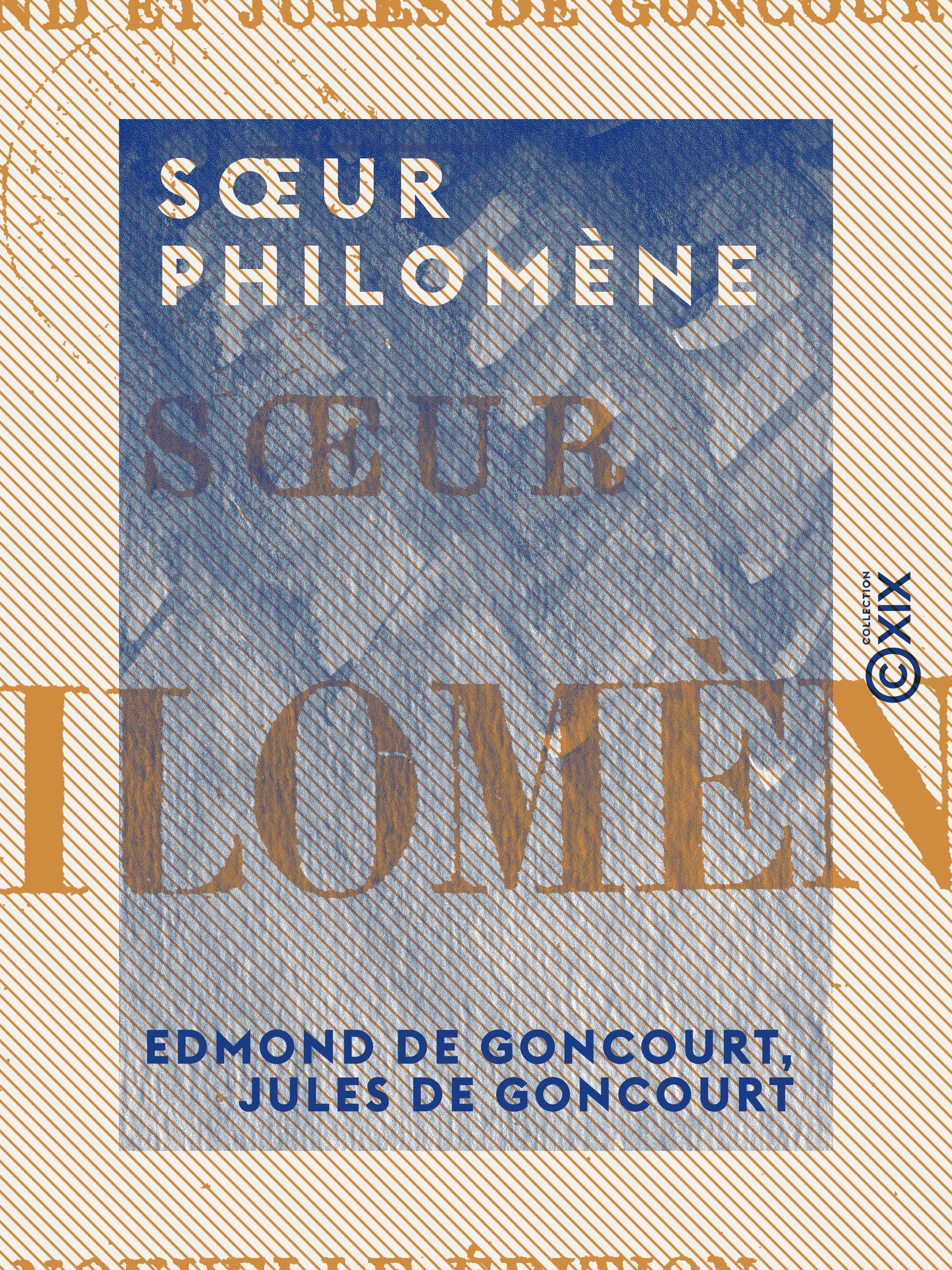 Couverture ebook de Soeur Philomène, de Edmond De Goncourt, Jules De Goncourt