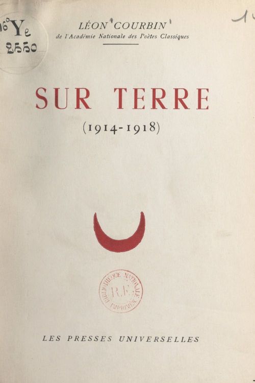 Couverture ebook de Sur terre (1914-1918), de Leon Courbin