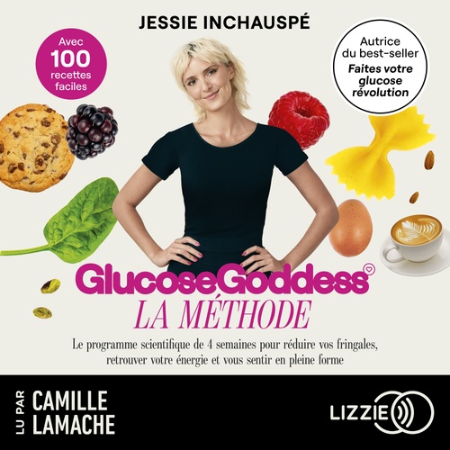 audiobook cover of La Méthode Glucose Goddess, by Jessie Inchauspé